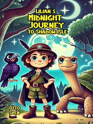 cover image of Lilian's Midnight Journey to Shadow Isle